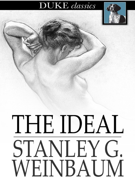 Title details for The Ideal by Stanley G. Weinbaum - Wait list